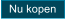 Nu kopen